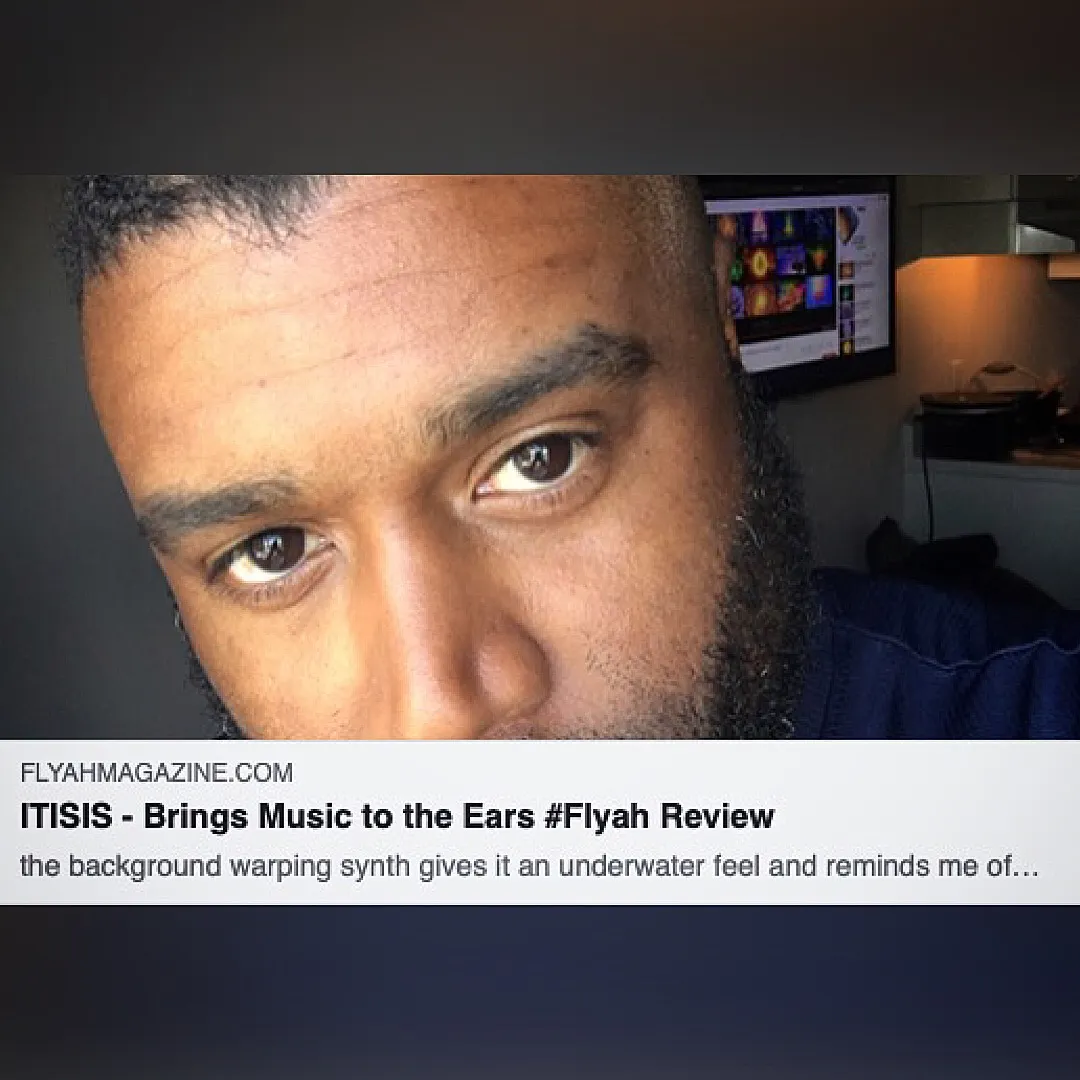 ITISIS - Brings Music to the Ears #Flyah Review | Flyah Magazine 57a.png