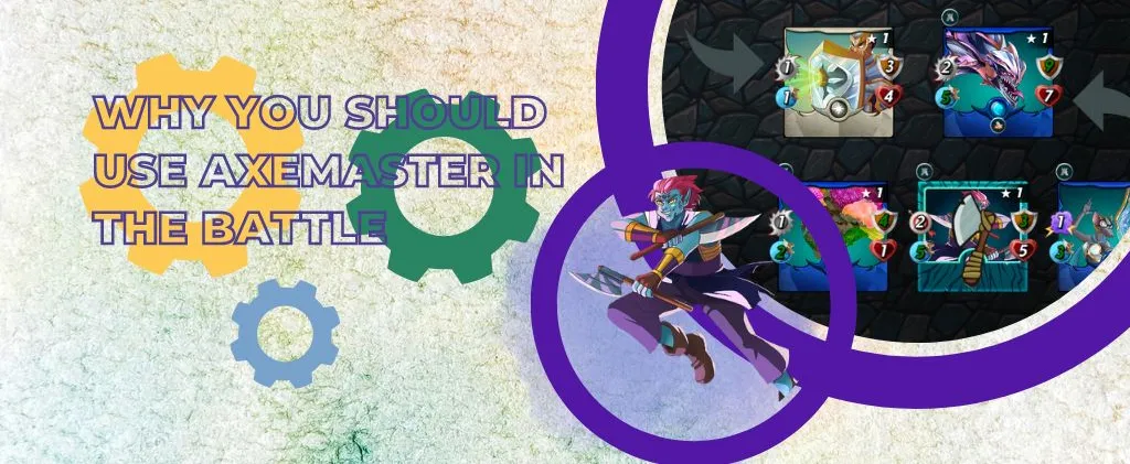 Why You Should Use AXEMASTER In The battle.jpg