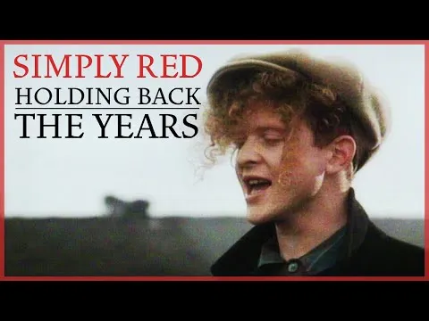 Simply Red - Holding Back The Years (1985).jpg