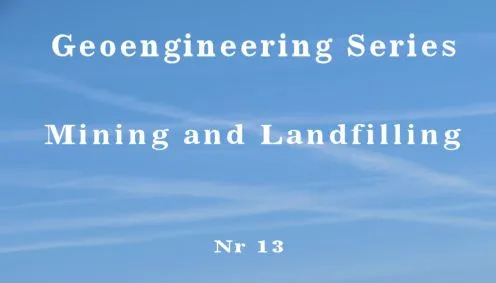 GeoengineeringSeries13 - Mining and Landfilling.jpg