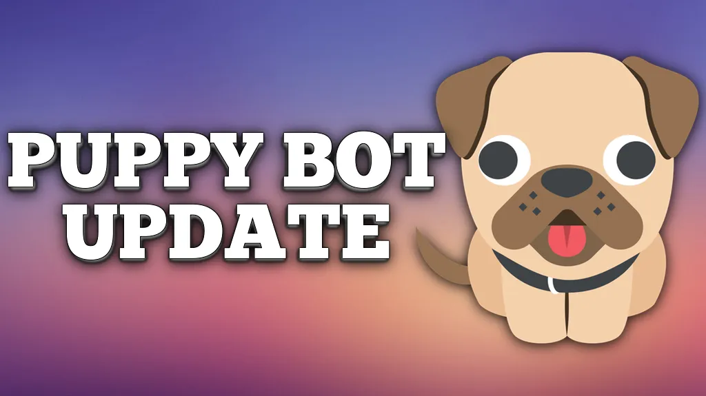 puppybotupdate.png