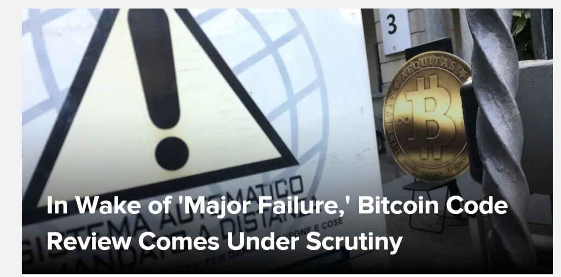 In Wake of 'Major Failure,' Bitcoin Code Review Comes Under Scrutiny - CoinDesk.png