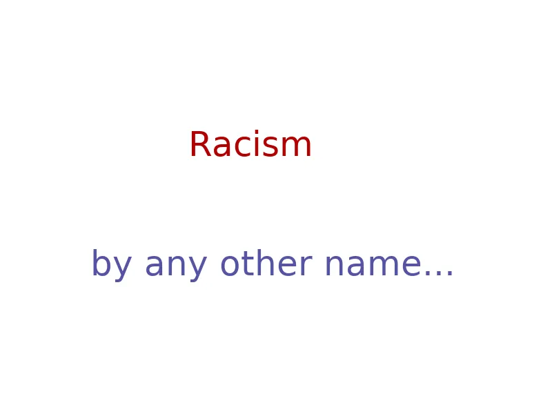 racism