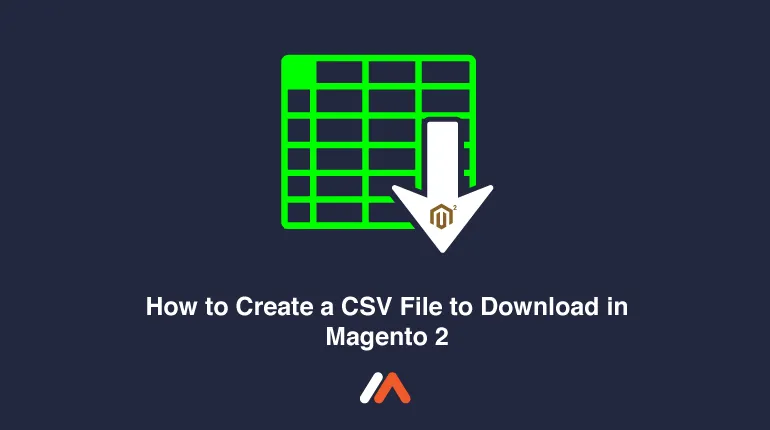 How-to-Create-a-CSV-File-to-Download-in-Magento-2-Social-Share.png
