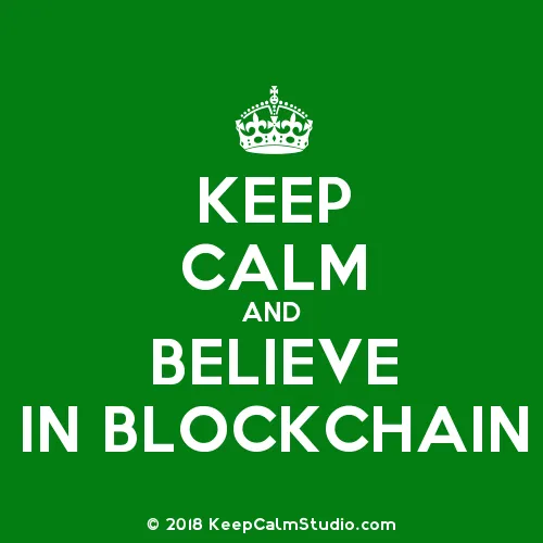 KeepCalmStudio.com-[Crown]-Keep-Calm-And-Believe-In-Blockchain.png