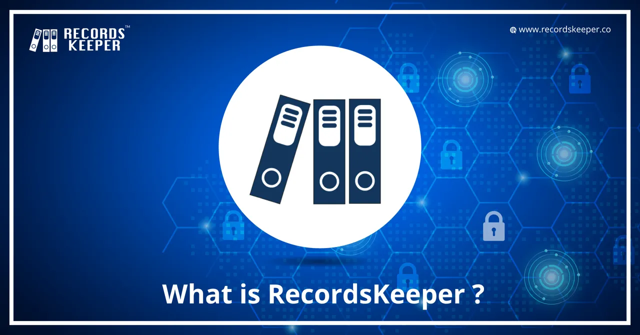 What-is-RecordsKeeper.png