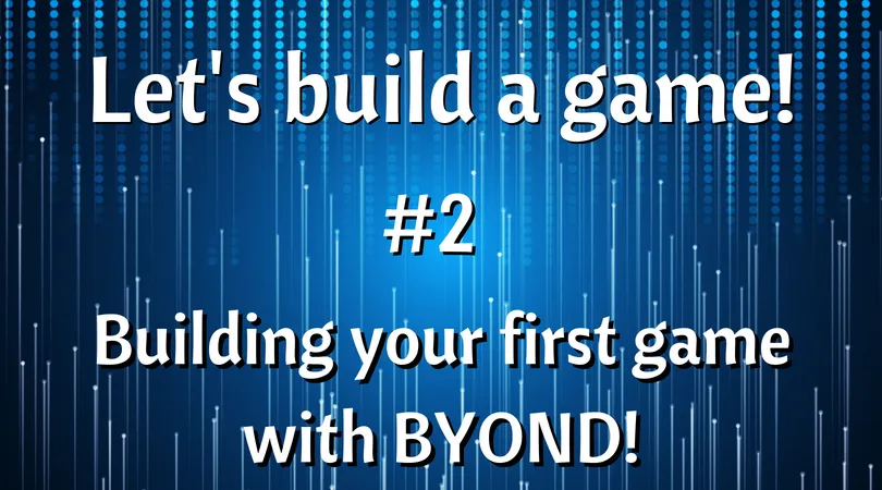 buidlingyourfirstgame.png