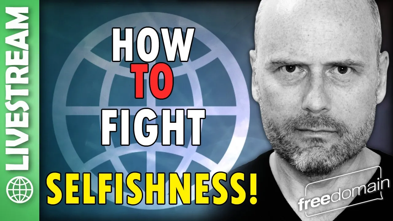 FDR_5847_fight_selfishness.jpg