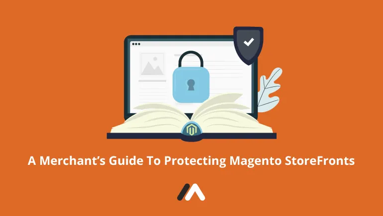 A-Merchant’s-Guide-To-Protecting-Magento-StoreFronts-Social-Share.png