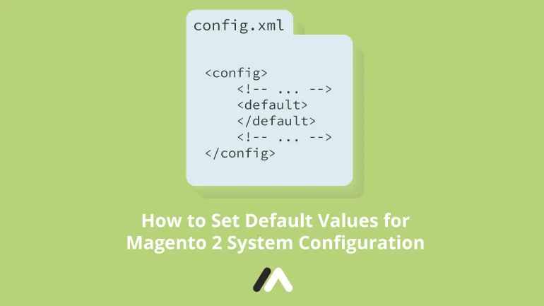 How-to-Set-Default-Values-for-Magento-2-System-Configuration-Social-Share.png