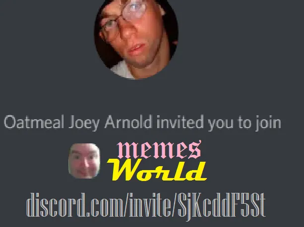 Joey Discord Invite pic uisiodfnbiosdfiosadfiou MemesWorld unknown.png