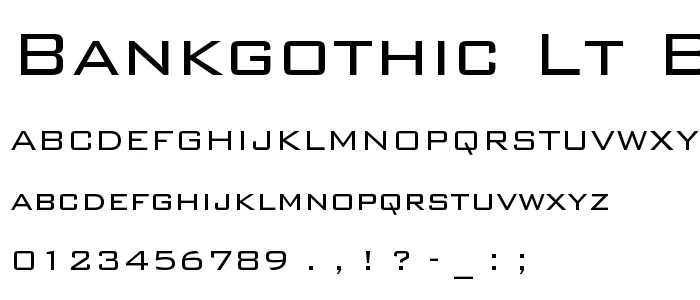 BankGothic Lt BT Light.ttf.png