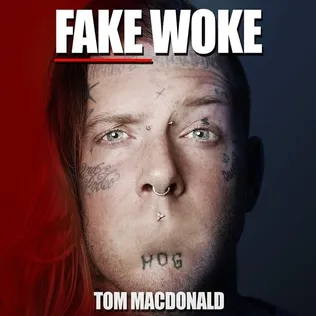 Tom_MacDonald__Fake_Woke_.jpg