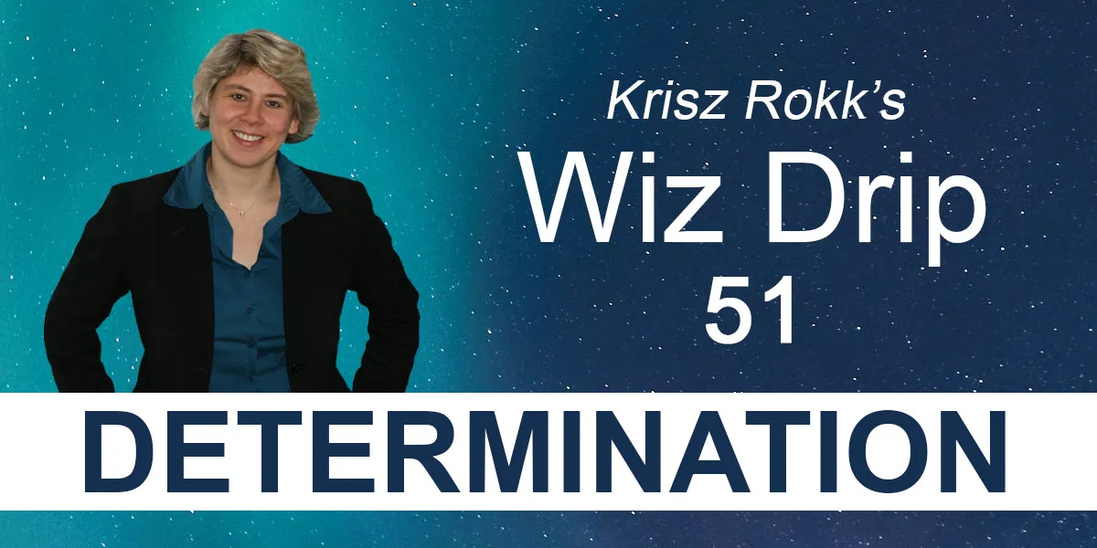 Krisz Rokk's Wiz Drip 51 - Determination