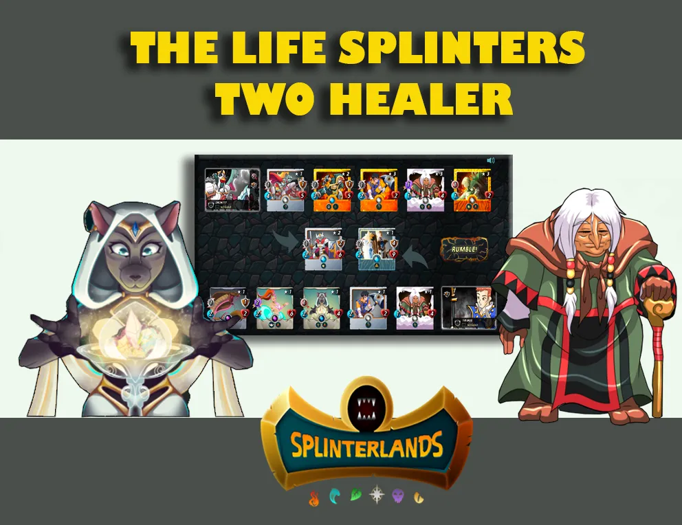 THE LIFE SPLINTERS two healer.png