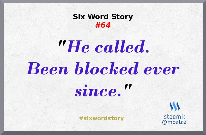 64-he-called-been-blocked-ever-since.png