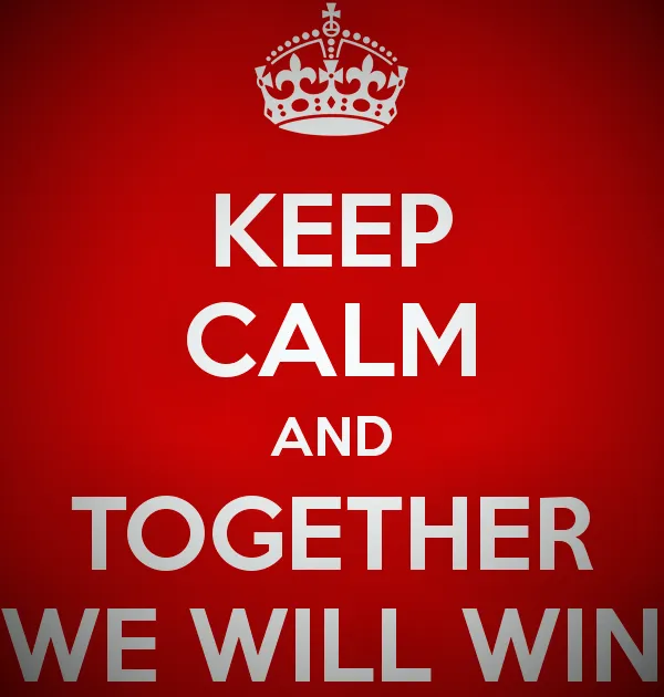 keep-calm-and-together-we-will-win-7.png