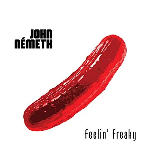 John Nemeth - Feelin' Freaky.jpg