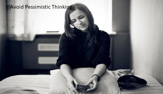 Avoid Pessimistic Thinking.jpg