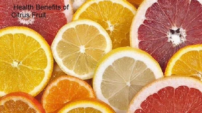 Health Benefits of Citrus Fruit.jpg