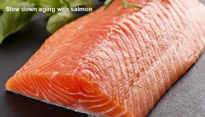 Slow down aging with salmon.jpg