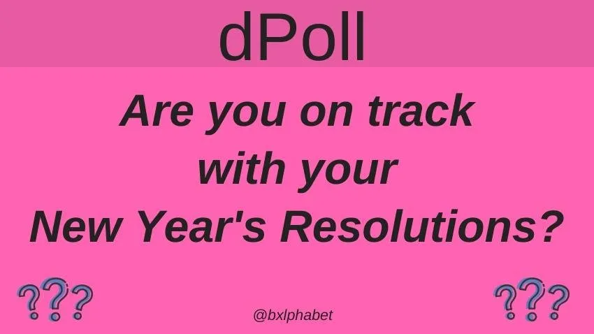 dPoll Are you on track with your New Year's Resolutions_ bxlphabet.jpg