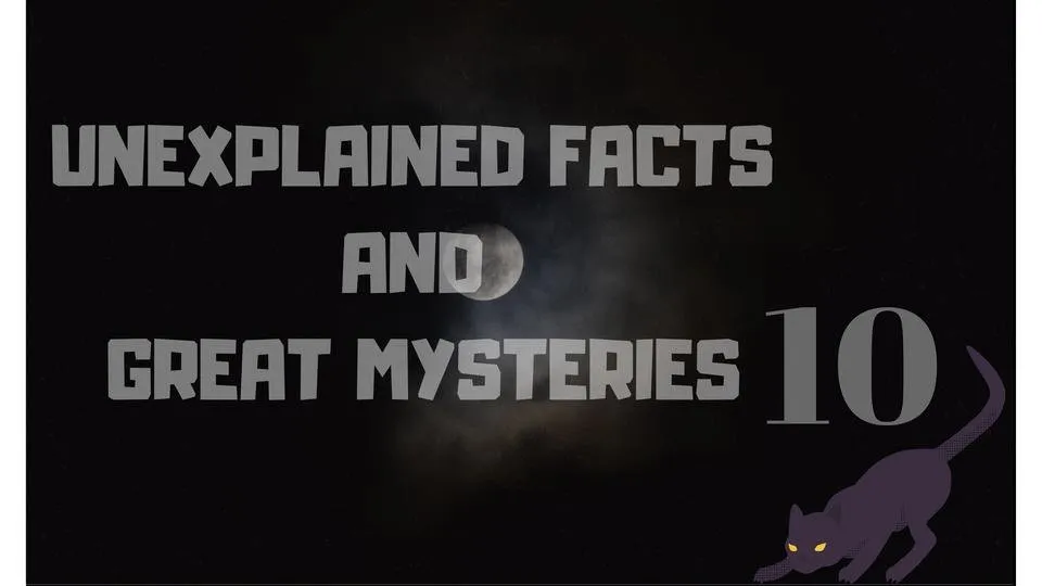 Unexplained facts and great mysteries (9).jpg