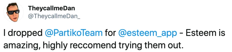 TheycallmeDan on Twitter   I dropped  PartikoTeam for  esteem_app - Esteem is amazing  highly reccomend trying them out     Twitter.png