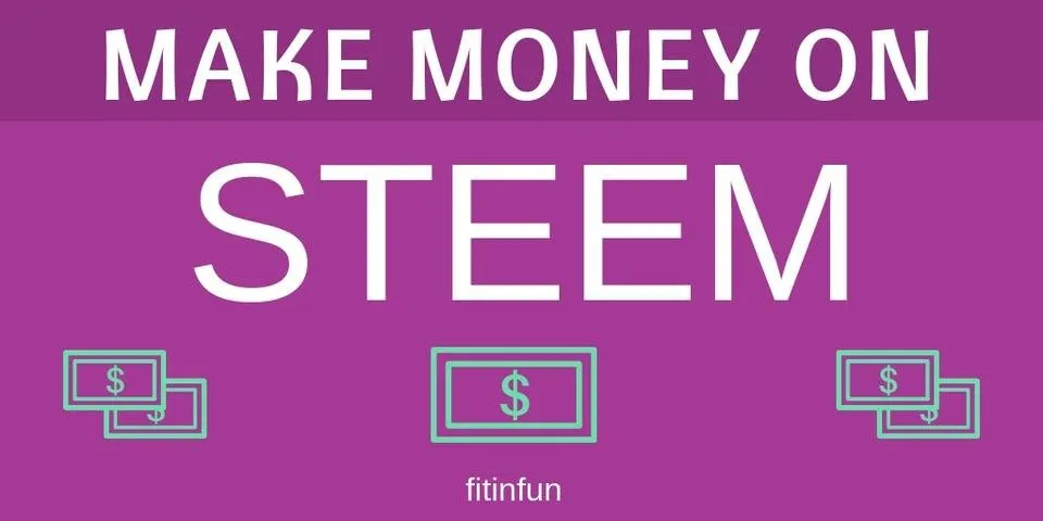 make money on steem fitinfun.jpg