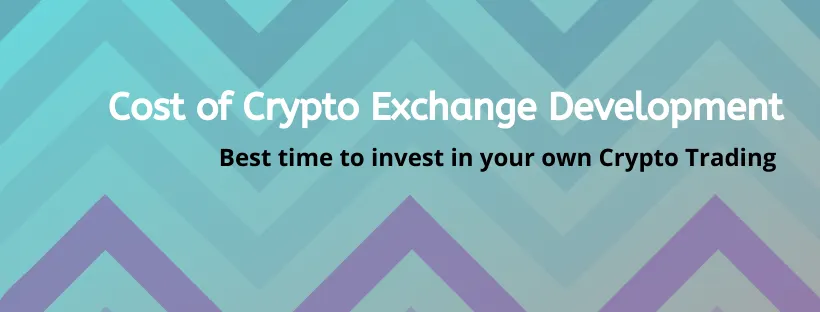 Cost of Crypto Exchange Development.png