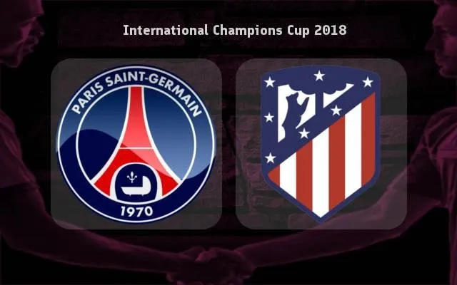 Paris-Saint-Germain-vs-Atletico-Madrid-2018-International-Champions-Cup-by-LeagueLane.jpg