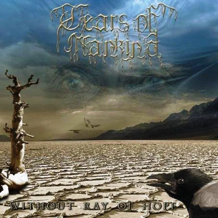 Tears Of Mankind - Without Ray Of Hope.jpg