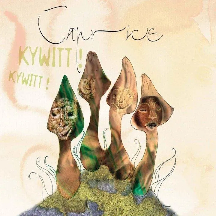 Caprice - Kywitt Kywitt.jpg
