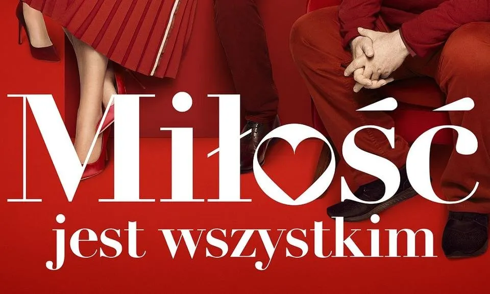 MIŁOSC-JEST-WSZYSTKIM-film-komedia.jpg