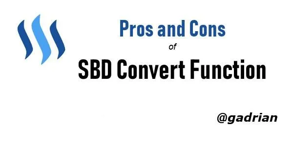 steemit-pros-and-cons-of-sbd-convert-function.jpg