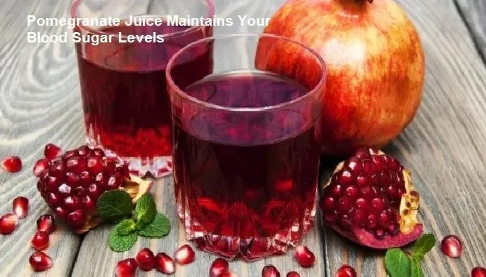 Pomegranate Juice Maintains Your Blood Sugar Levels.jpg