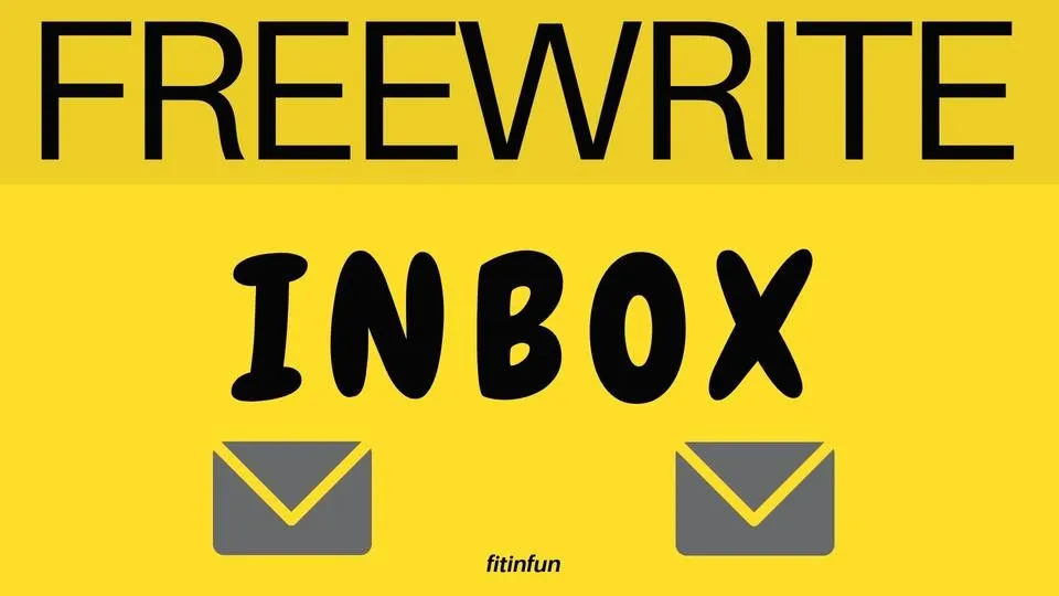 freewrite inbox fitinfun.jpg
