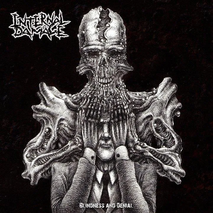 Internal Damage - Blindness And Denial.jpg
