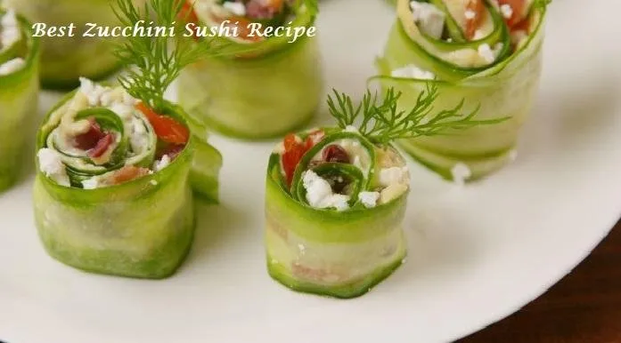 Best Zucchini Sushi Recipe.jpg