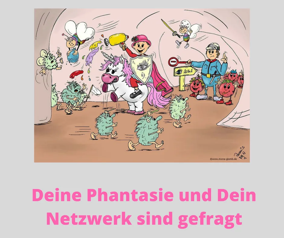 Deine Phantasie und Dein Netzwerk sind gefragt.png