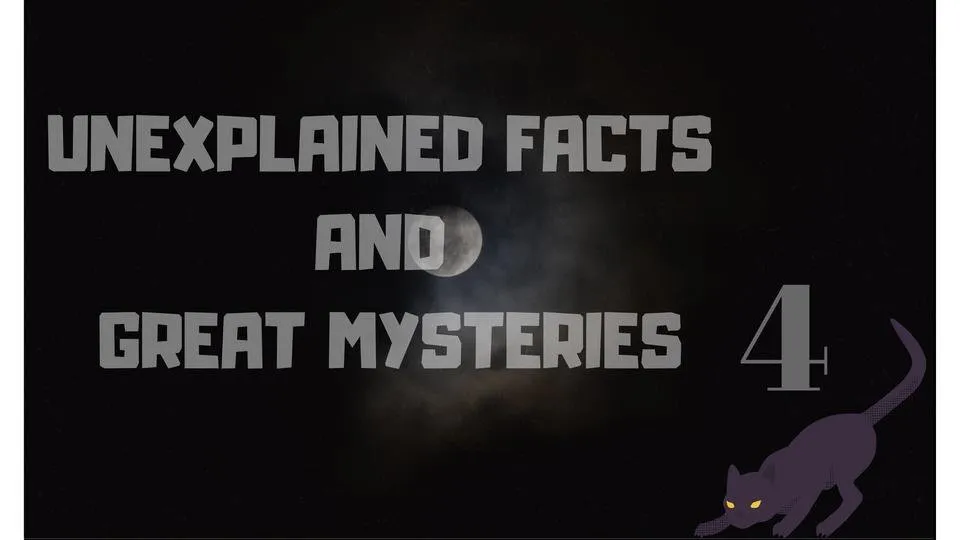 Unexplained facts and great mysteries (3).jpg