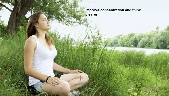 Improve concentration and think clearer.jpg