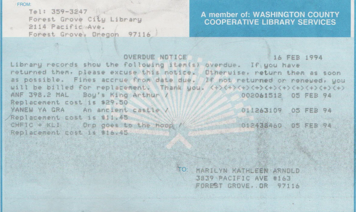 1994-02-16 - Wednesday - FG Library Overdue Notice to Marilyn Morehead Arnold Mitchell, Boy's King Arthu, An Ancient Castle, Arp Goes to the Hoop, from the 5th, Saturday.png