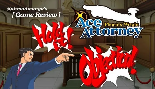 Game Review: Phoenix Wright: Ace Attorney