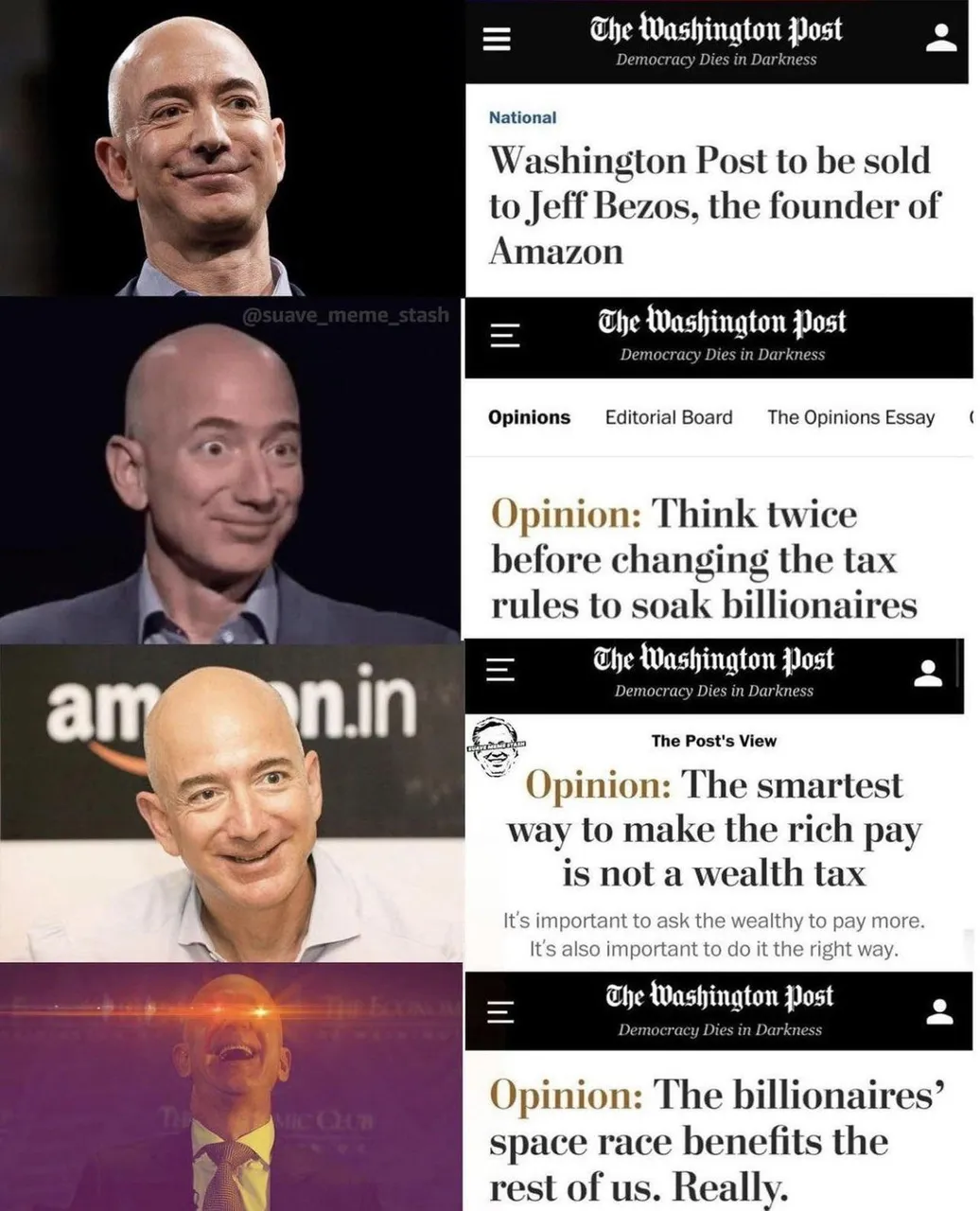 The Washington Post, Democracy Dies in Darkness: 1) Washington Post to be sold to Jeff Bezos, the founder of Amazon. 2) Opinion: Think twice before changing the tax rules to soak billionaires. 3) The Post's View ~ Opinion: The smartest way to make the rich pay is not a wealth tax. It's important to ask the wealthy to pay more. It's also important to do it the right way. 4) Opinion: The billionaires' space race benefits the rest of us. Really.