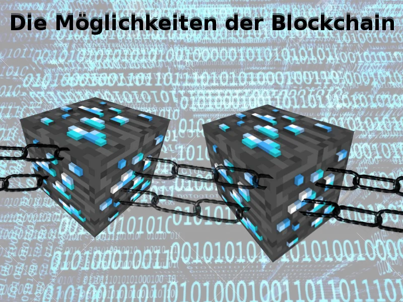 Die Möglichkeiten der Blockchain.png