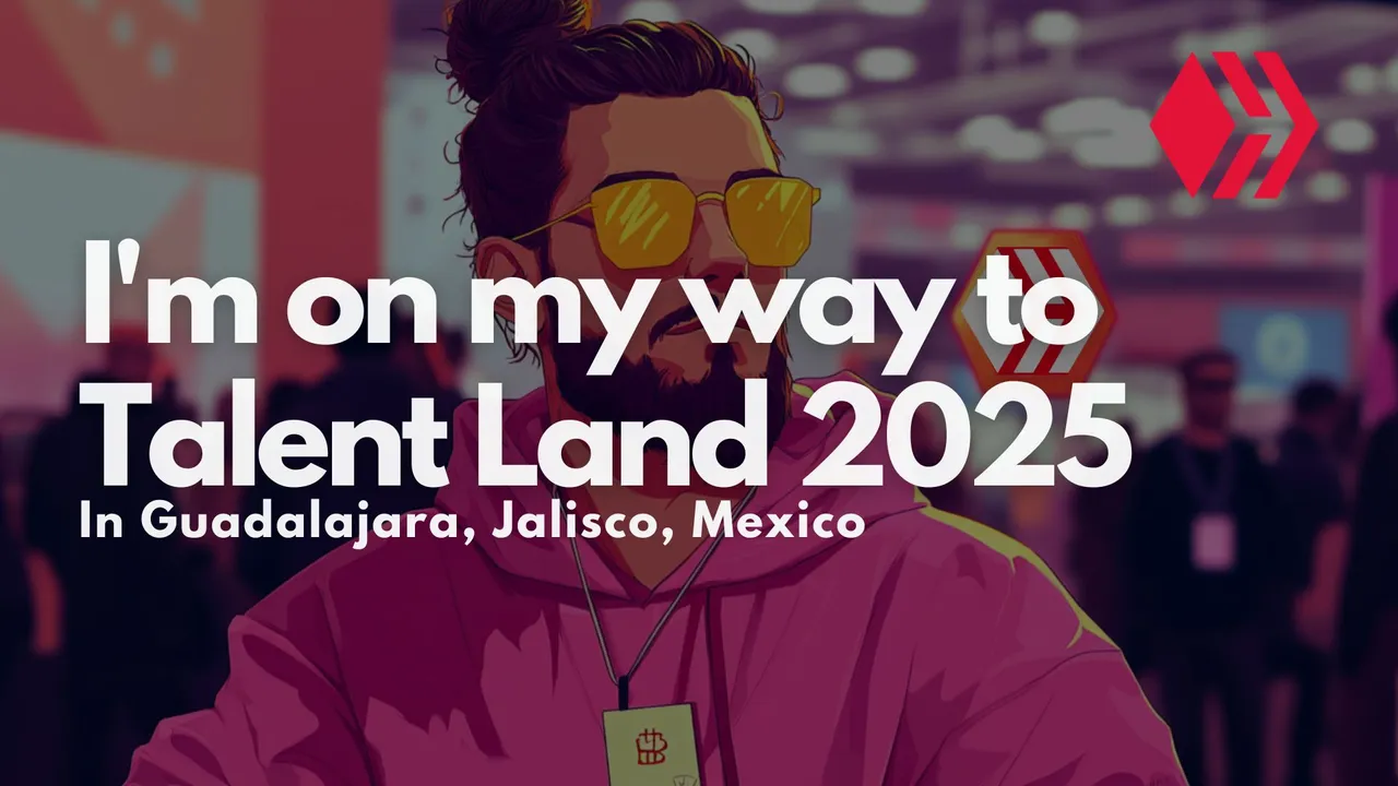 I'm on my way to Talent Land 2025.jpg