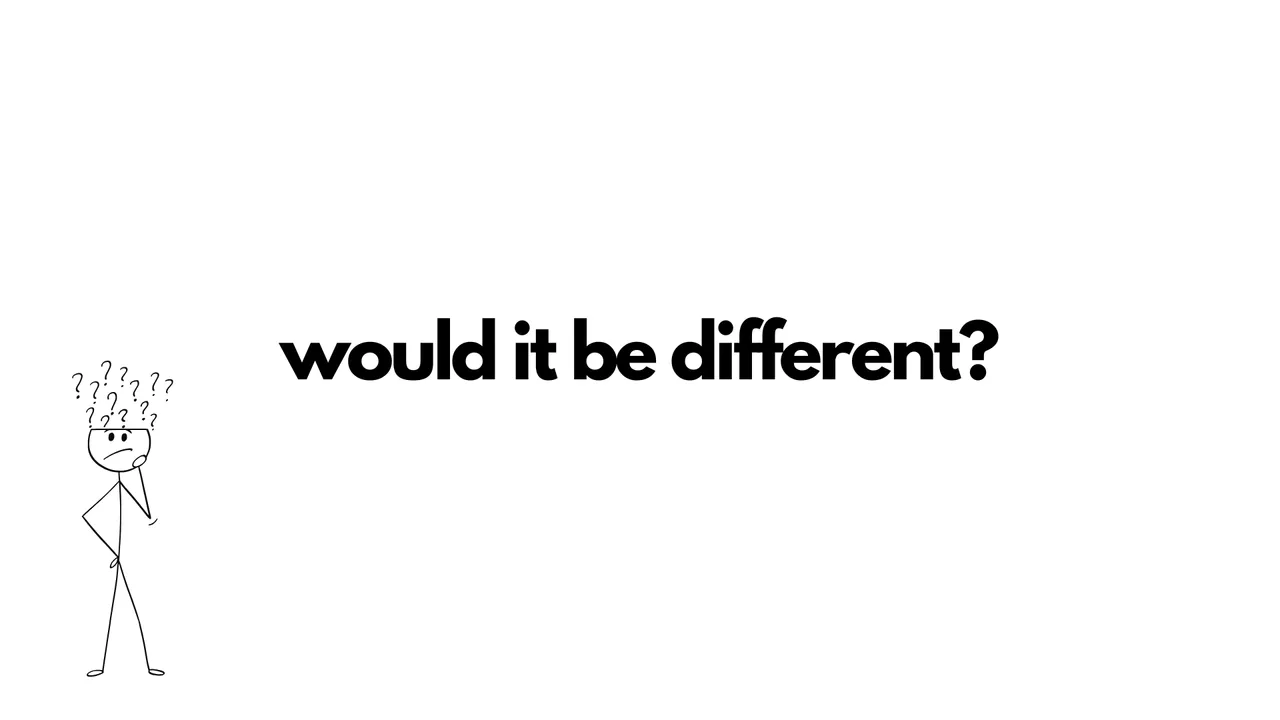 would it be diffent.png