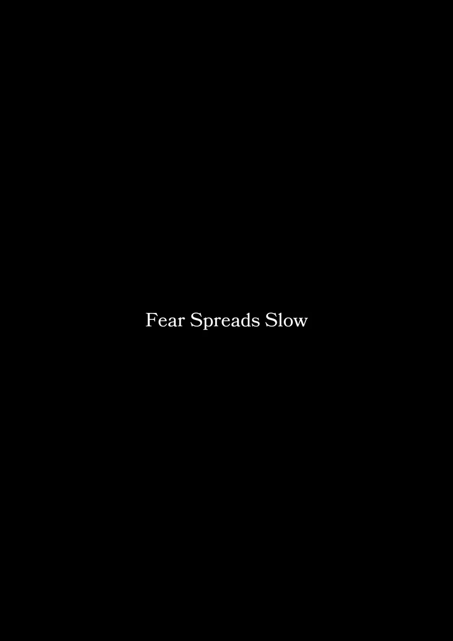 Fear Spreads Slow_20240614_180736_0000.png