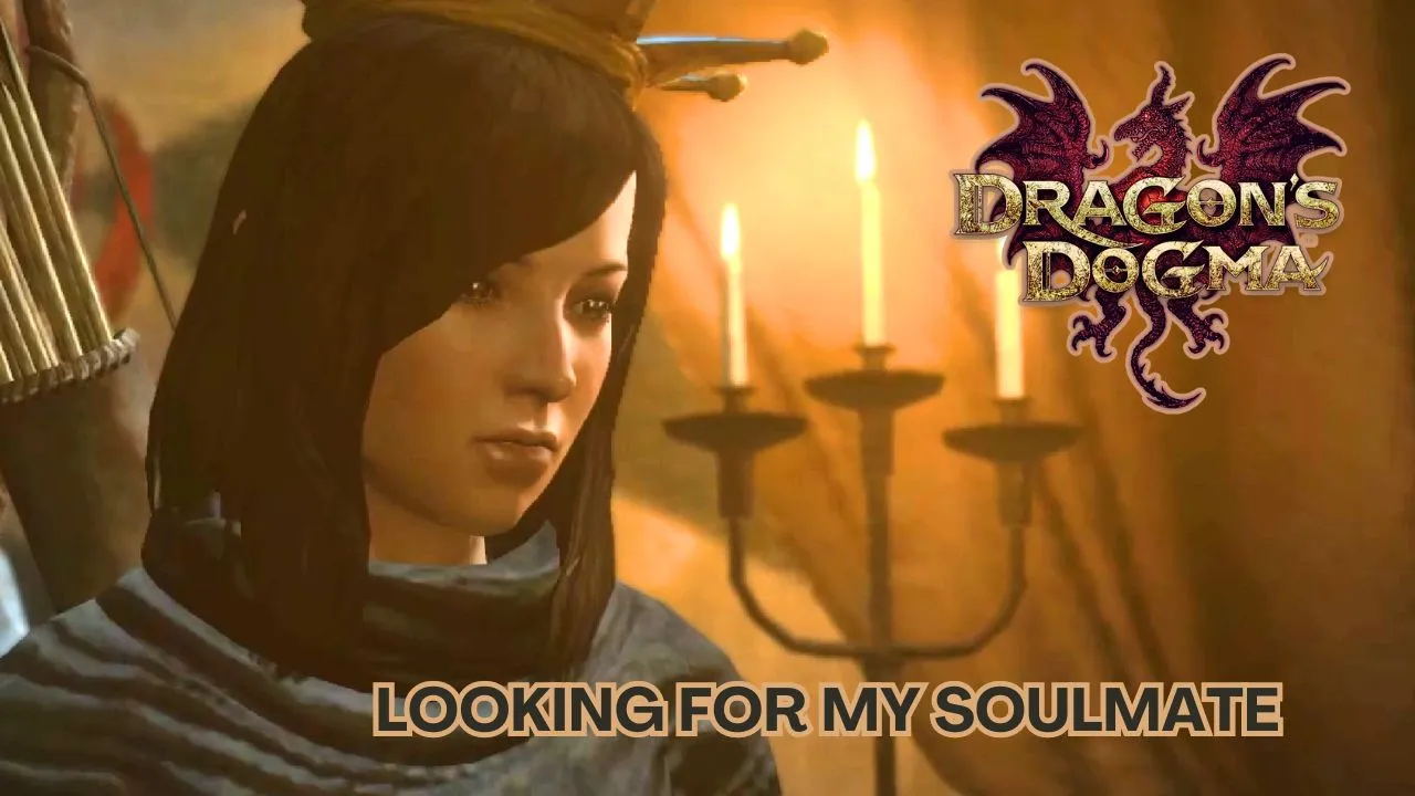 Looking for my soul mate in Dragon Dogma Dark Arisen.